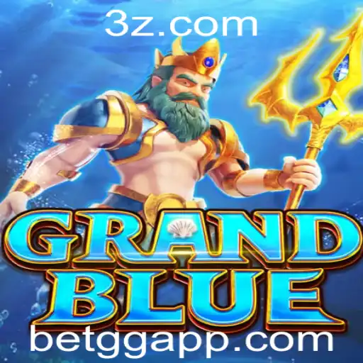 GRANDBLUE: Uma Nova Dimensão no Mundo dos Jogos de Apostas